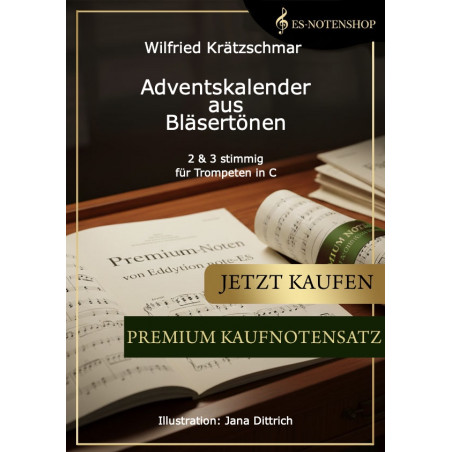 Adventskalender aus Bläsertönen (C - Stimmung)